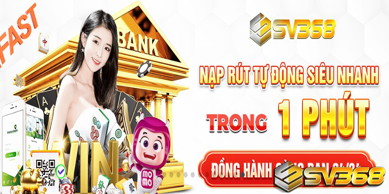 Casino SV368 - Baccarat dễ chơi tặng 100k trải nghiệm